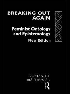 Breaking Out Again - Liz Stanley