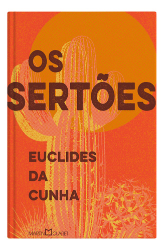 Livro Os Sertões, De Cunha, Euclides Da. Editorial Martin Claret, Tapa Dura, Edición None En Português, 2024