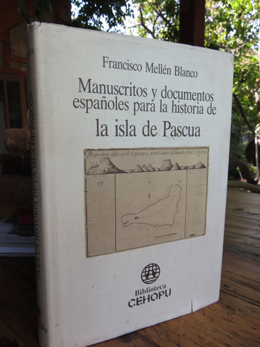Isla Pascua Manuscritos Documentos Españole Historia Mellén 