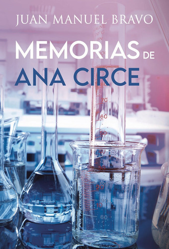 Libro Memorias De Ana Circe. Ediciã³n Mejorada Y Revisada...