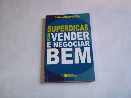 Superdicas Para Vender E Negociar Bem