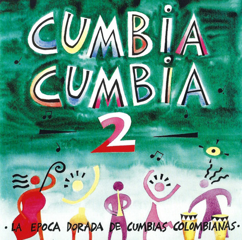 Cd Cumbia Cumbia 2 (la Epoca Dorada De Cumbias Colombianas) Estándar