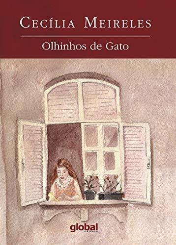 Livro: Olhinhos De Gato - Cecília Meireles