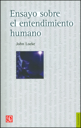 Ensayo Sobre El Entendimiento Humano