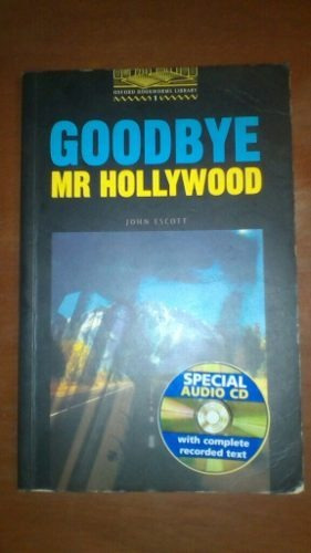 Goodbye Mr Hollywood Oxford John Escort