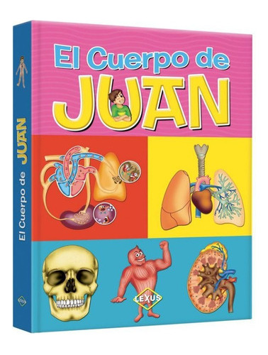 El Cuerpo De Juan - Libro