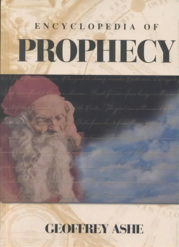 Encyclopedia Of Prophecy, De Geoffrey Ashe. Editorial Abc Clio, Tapa Dura En Inglés