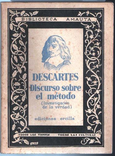 Antigua Edición , Descartes.discurso Del Método.