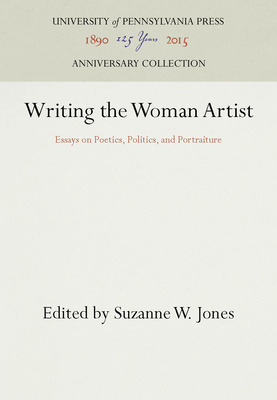 Libro Writing The Woman Artist: Essays On Poetics, Politi...