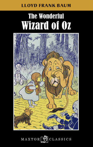 The Wonderful Wizard of Oz, de Baum, Lloyd Frank. Editorial Maxtor, tapa blanda en inglés