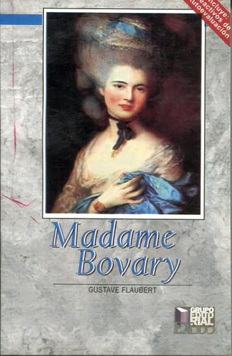 Madame Bovary, De Flaubert, Gustave. Editorial Exodo