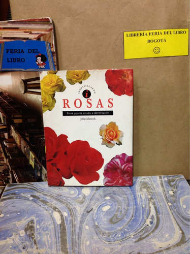 Rosas  - Jhon Mattock - Guía De Estudio - Identificación