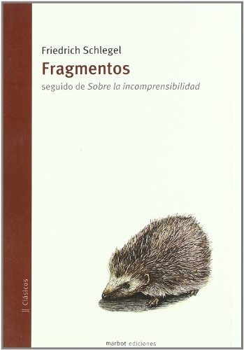 Fragmentos Seguido De Sobre La Incomprensibi - #w