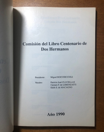 Centenario De Colonia Dos Hermanos - Clucellas Y Fenoglio M (Usado)
