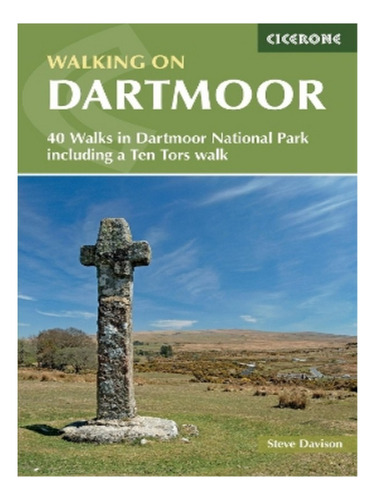 Walking On Dartmoor - Steve Davison. Eb17