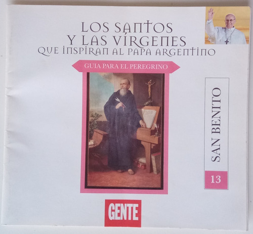 San Benito Guía Peregrino Santos Vírgenes # 13 Gente Libro