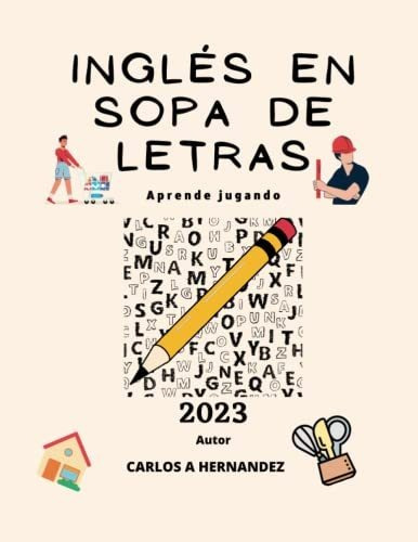 Libro : Ingles En Sopa De Letras Aprende Jugando - Arroyo..