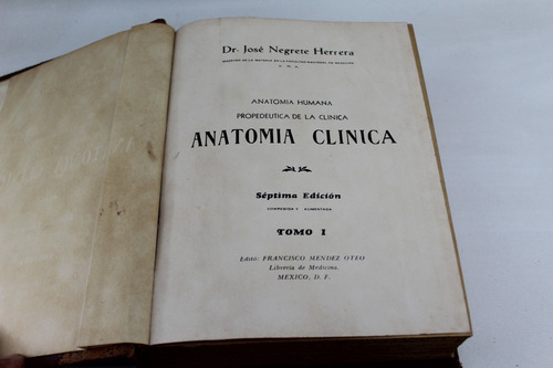 L4487 Jose Negrete Herrera -- Anatomia Clinica Tomo 1 | Mercado Libre