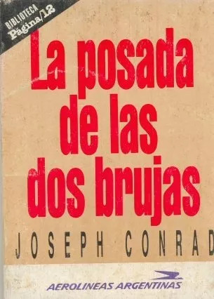 Joseph Conrad: La Posada De Las Dos Brujas