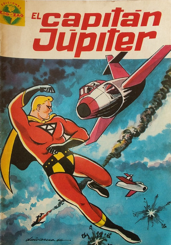 Revista Cómic El Capitán Júpiter N°1 Zig Zag (aa893