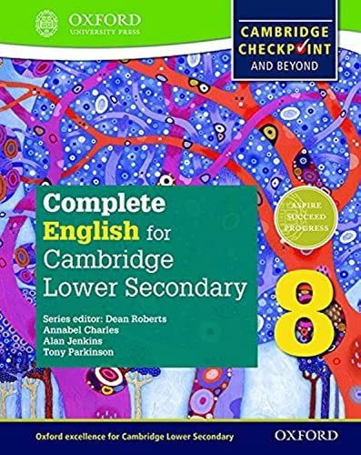Complete English For Cambridge Lower Secondary 8 - Sb, De Parkinson, Tony. Editorial Oxford University Press, Tapa Blanda En Inglés Internacional, 2016