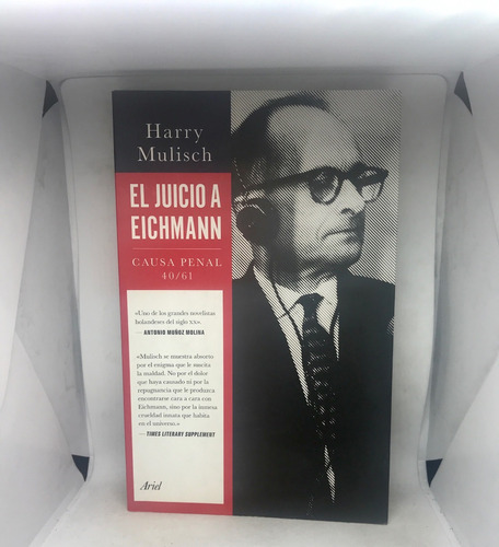 El Juicio A Eichmann Harry Mulisch Causa Penal 40/61 Cmo Nvo