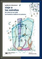 Libro Viaje A Las Estrellas De Guillermo Abramson