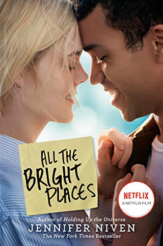 All The Bright Places Movie Tie-in Edition: