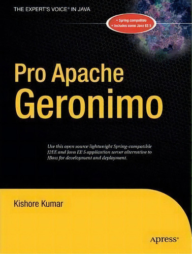 Pro Apache Geronimo, De Kishore Kumar. Editorial Apress, Tapa Blanda En Inglés, 2006