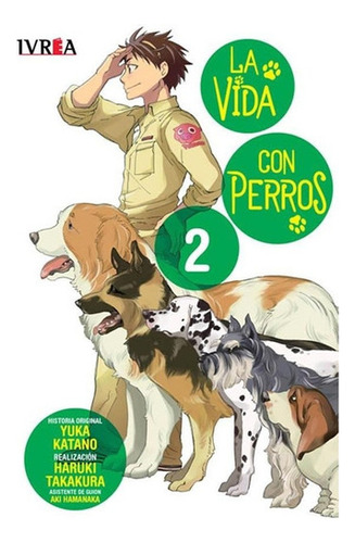 Manga La Vida Con Perros 02 Haruki Takakura Ivrea 