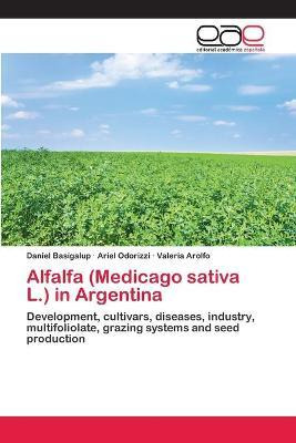 Libro Alfalfa (medicago Sativa L.) In Argentina - Daniel ...