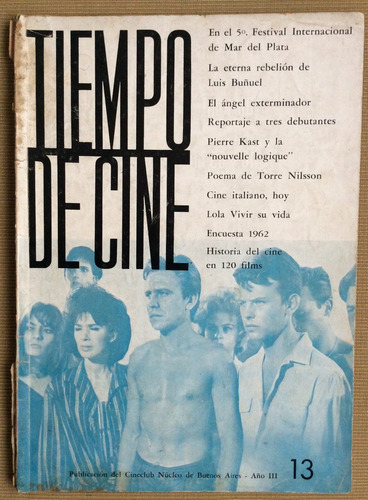 Tiempo De Cine Nro 13 - Cineclub Núcleo Buenos Aires - 1963