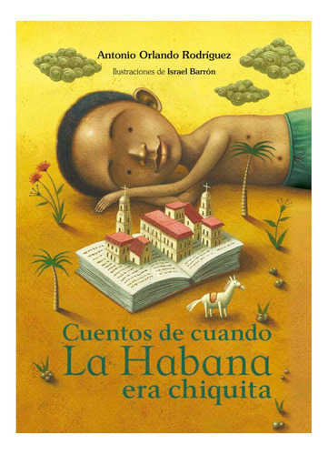 Libro Cuentos De Cuando La Habana Era Chiquita