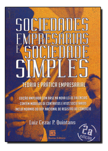 Sociedades Empresarias E Sociedades Simples, De Luiz  Cezar P. Quintans. Editora Freitas Bastos, Capa Mole Em Português