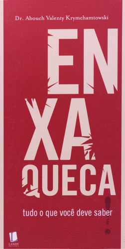 Livro Enxaqueca - Tudo O Que Você Deve Saber, De Jesús Hernández. Editora Objetiva Em Português, 2008