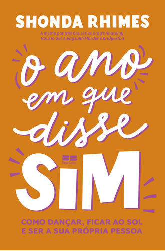 O Ano Em Que Disse Sim, De Shonda Rhimes. Editora Bestseller, Capa Mole Em Português