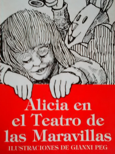 Alicia En El Teatro De Las Maravillas 