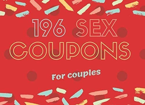 Libro: 196 Sex Coupons For Couples: A Funny Colorful Sex For