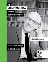 Comprar El Yo Minimalista Y Otras Conversaciones. Incluye Deseo ...