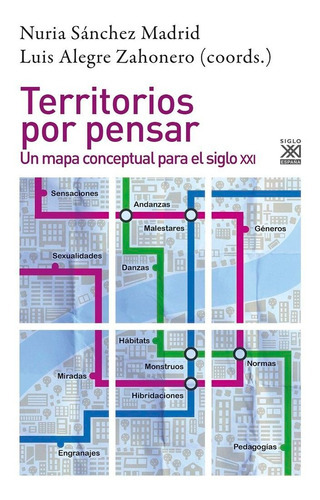 Territorios Por Pensar, De Vários Autores. Editorial Siglo Xxi De España Editores, S.a., Tapa Blanda En Español