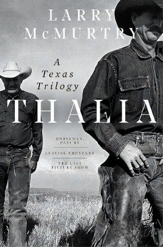 Thalia, De Larry Mcmurtry. Editorial Ww Norton Co, Tapa Dura En Inglés