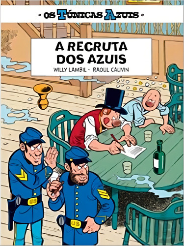 A Recruta Dos Azuis Vol. 15, De Cauvin, Raoul / Lambil, Willy. Editorial Edicoes Asa (portugal), Capa Mole, Edição 20221220 00:00:00 Em