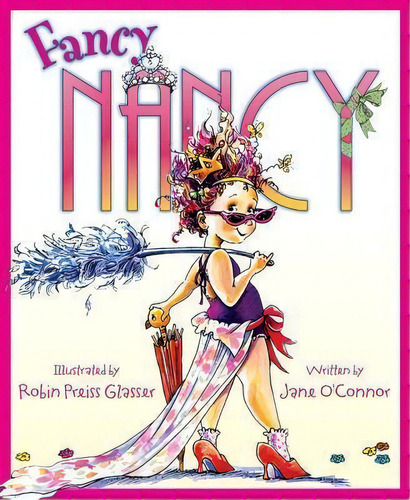 Fancy Nancy, De Jane O'nor. Editorial Harpercollins Publishers Inc, Tapa Dura En Inglés