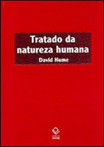 Tratado Da Natureza Humana - 2ª Edição