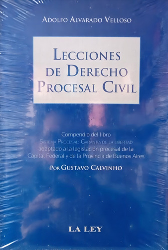 Lecciones De Derecho Procesal Civil, De Adolfo Alvarado Velloso. Editorial La Ley, Edición 1a En Español