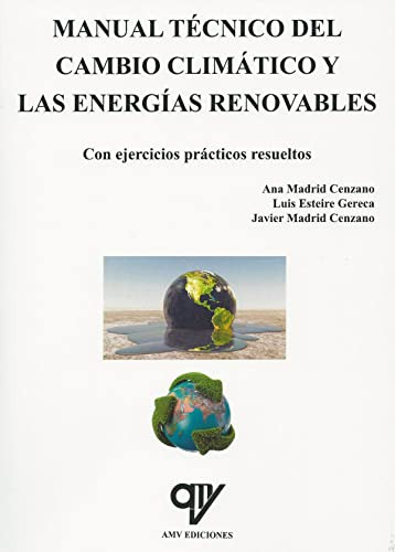 Libro Manual Técnico Del Cambio Climático Y Las Energías Ren