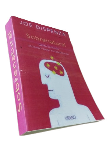 Libro: Sobrenatural - Joe Dispenza