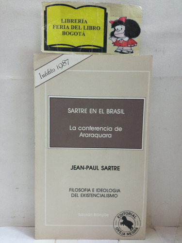 Sartre En El Brasil - Jean-paul Sartre - Existencialismo