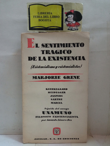 Filosofía - El Sentimiento Trágico De La Existencia - 1961 