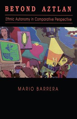 Libro Beyond Aztlan: Philosophy - Barrera, Mario